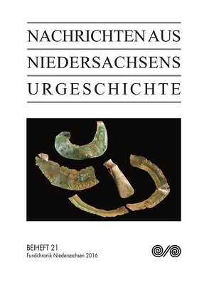 Nachrichten aus Niedersachsens Urgeschichte