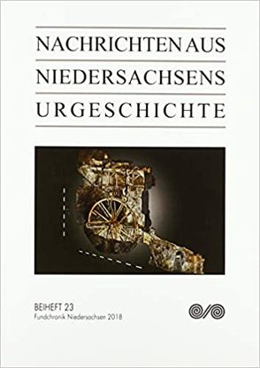 Nachrichten aus Niedersachsens Urgeschichte