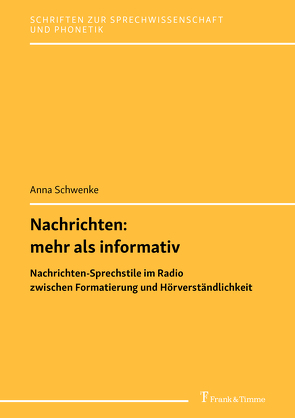 Nachrichten: mehr als informativ von Schwenke,  Anna