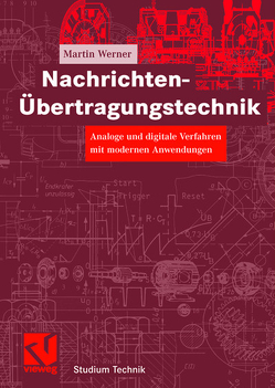 Nachrichten-Übertragungstechnik von Mildenberger,  Otto, Werner,  Martin