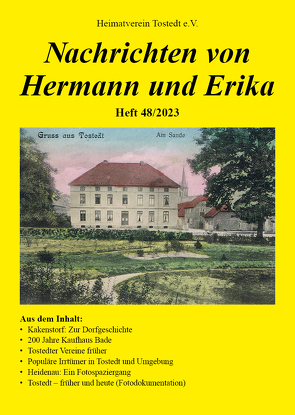 Nachrichten von Hermann und Erika Heft 48/2023 von Heimatverein Tostedt e.V.