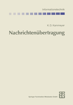 Nachrichtenübertragung von Kammeyer,  Karl-Dirk