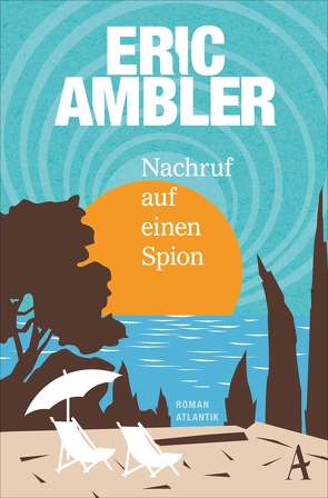 Nachruf auf einen Spion von Ambler,  Eric, Fienbork,  Matthias