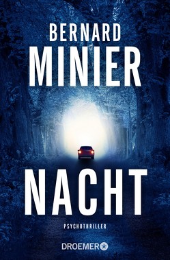 Nacht von Baisch,  Alexandra, Minier,  Bernard