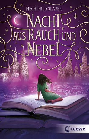 Nacht aus Rauch und Nebel (Eisenheim-Dilogie, Band 2) von Gläser,  Mechthild