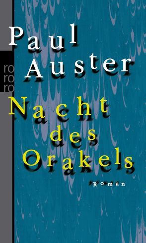 Nacht des Orakels von Auster,  Paul, Schmitz,  Werner