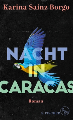 Nacht in Caracas von Borgo,  Karina Sainz, Lange,  Susanne