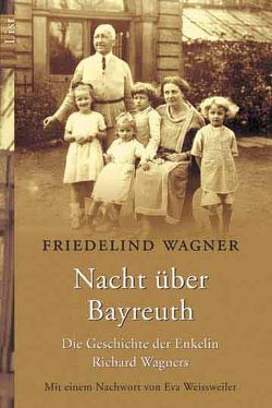 Nacht über Bayreuth von Wagner,  Friedelind