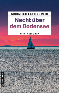 Nacht über dem Bodensee von Schlindwein,  Christian