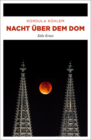 Nacht über dem Dom von Kühlem,  Kordula