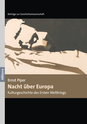 Nacht über Europa von Piper,  Ernst