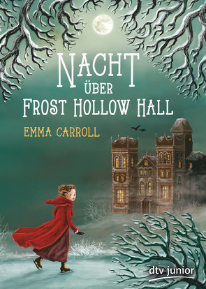 Nacht über Frost Hollow Hall von Bean,  Gerda, Carroll,  Emma