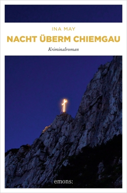 Nacht überm Chiemgau von May,  Ina