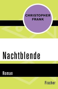 Nachtblende von Frank,  Christopher, Linnert,  Hilde