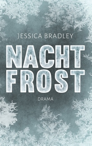 Nachtfrost von Bradley,  Jessica