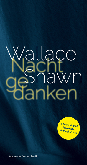 Nachtgedanken von Kalka,  Joachim, Shawn,  Wallace