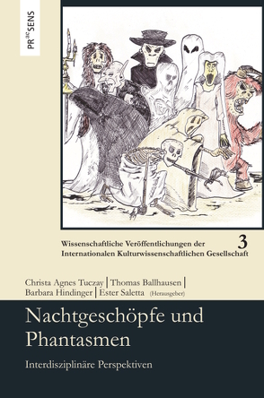 Nachtgeschöpfe und Phantasmen von Ballhausen,  Thomas, Hindinger,  Barbara, Saletta,  Ester, Tuczay,  Christa Agnes