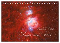 Nachthimmel (Tischkalender 2024 DIN A5 quer), CALVENDO Monatskalender von Wittich,  Reinhold