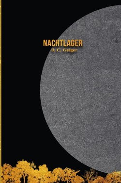 Nachtlager von Geiger,  J. C.