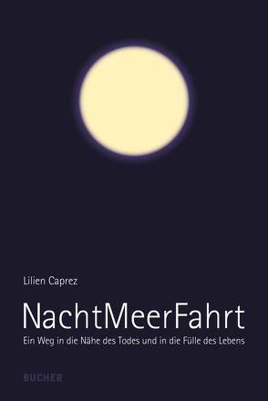 NachtMeerFahrt von Caprez,  Lilien