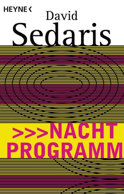 Nachtprogramm von Deggerich,  Georg, Sedaris,  David