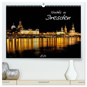 Nachts in Dresden (hochwertiger Premium Wandkalender 2024 DIN A2 quer), Kunstdruck in Hochglanz von Meutzner,  Dirk