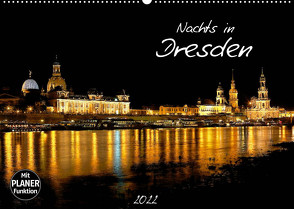 Nachts in Dresden (Wandkalender 2022 DIN A2 quer) von Meutzner,  Dirk