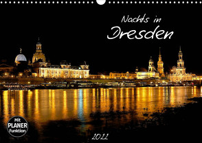 Nachts in Dresden (Wandkalender 2022 DIN A3 quer) von Meutzner,  Dirk