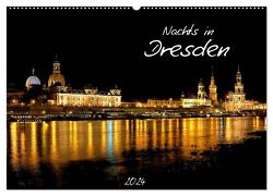 Nachts in Dresden (Wandkalender 2024 DIN A2 quer), CALVENDO Monatskalender von Meutzner,  Dirk