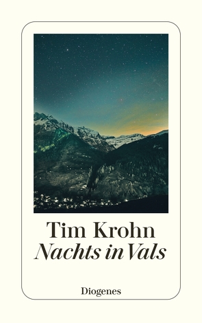 Nachts in Vals von Krohn,  Tim