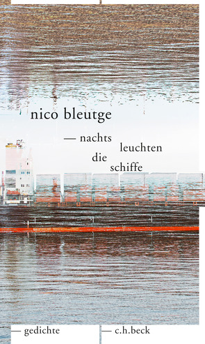 nachts leuchten die schiffe von Bleutge,  Nico