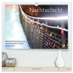 Nachtschicht – Nächtliche Impressionen vom Ruhrgebiet und dem Niederrhein (hochwertiger Premium Wandkalender 2024 DIN A2 quer), Kunstdruck in Hochglanz von Daus,  Christine