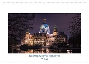 Nachtschwärmer Hannover (Wandkalender 2024 DIN A2 quer), CALVENDO Monatskalender von Baumgärtel,  Sven