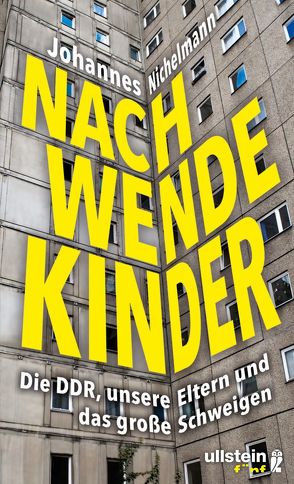 Nachwendekinder von Nichelmann,  Johannes