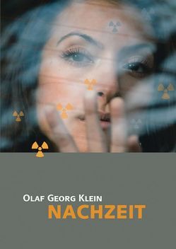 Nachzeit von Klein,  Olaf-Georg