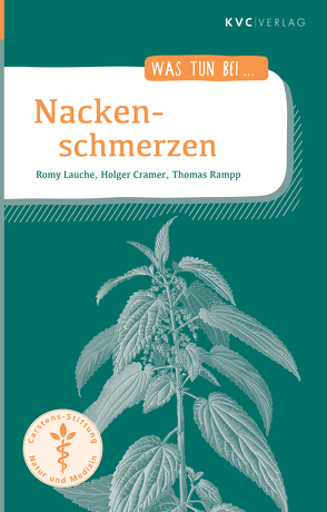 Nackenschmerzen von Cramer,  Holger, Lauche,  Romy, Rampp,  Thomas