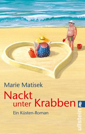 Nackt unter Krabben (Ein Heisterhoog-Roman 1) von Matisek,  Marie