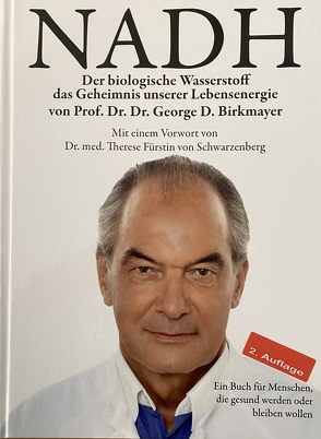 NADH – Der biologische Wasserstoff von Birkmayer,  George, Claasen,  Tammo, Schwarzenberg,  Therese von
