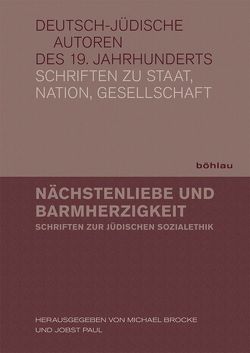 Nächstenliebe und Barmherzigkeit von Brocke,  Michael, Paul,  Jobst