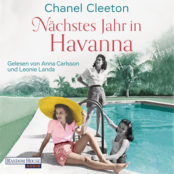 Nächstes Jahr in Havanna von Carlsson,  Anna, Cleeton,  Chanel, Fahrner,  Stefanie, Landa,  Leonie