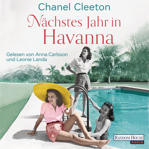Nächstes Jahr in Havanna von Carlsson,  Anna, Cleeton,  Chanel, Fahrner,  Stefanie, Landa,  Leonie