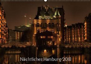 Nächtliches Hamburg (Wandkalender 2018 DIN A2 quer) von Jordan,  Karsten