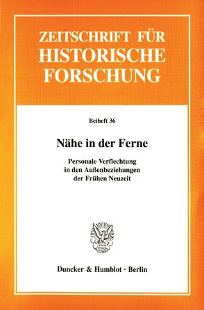 Nähe in der Ferne. von Thiessen,  Hillard von, Windler,  Christian