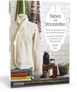 Nähen mit Strickstoffen von Lee,  Linda