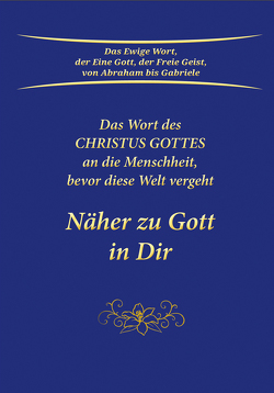 Näher zu Gott in Dir von Gabriele