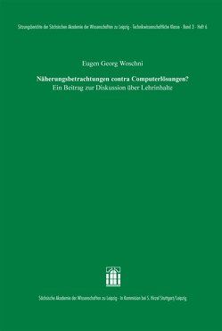 Näherungsbetrachtungen contra Computerlösungen? von Woschni,  Eugen Georg