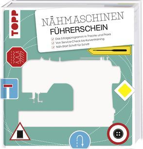 Nähmaschinen-Führerschein von Neumann,  Eva