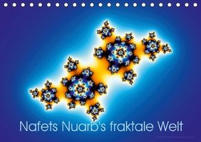 Nafets Nuarb’s fraktale Welt (Tischkalender 2018 DIN A5 quer) von Nuarb,  Nafets
