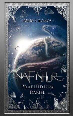 Nafishur – Praeludium Dariel von Cronos,  Mary