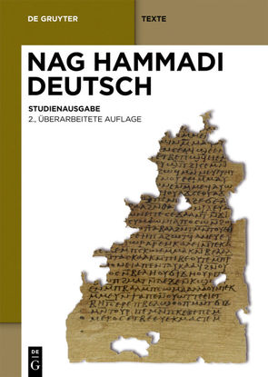 Nag Hammadi Deutsch von Bethge,  Hans-Gebhard, Kaiser,  Ursula Ulrike, Schenke,  Hans-Martin, Schwarz,  Katharina